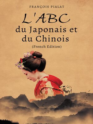 cover image of L'ABC du Japonais et du Chinois (French Edition)